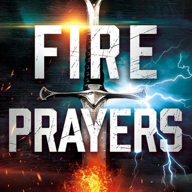 Fire Prayers