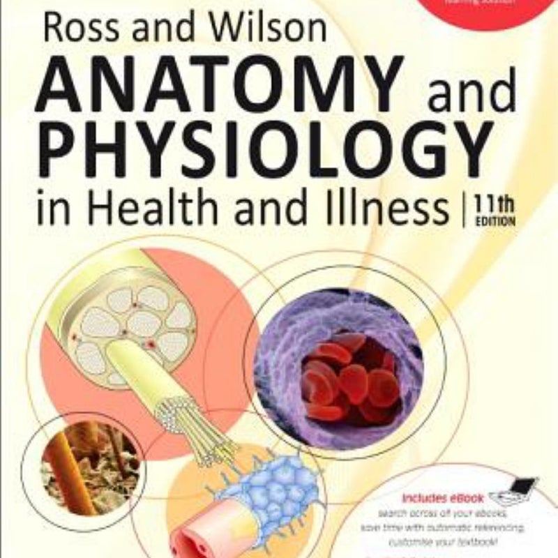 Ross and Wilson Anatomy and Physiology in Health and Illness