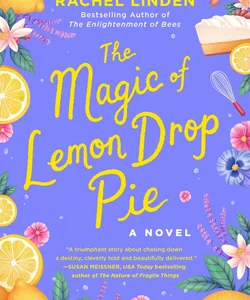 The Magic of Lemon Drop Pie