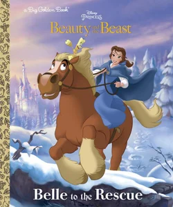 Belle to the Rescue (Disney Beauty and the Beast)