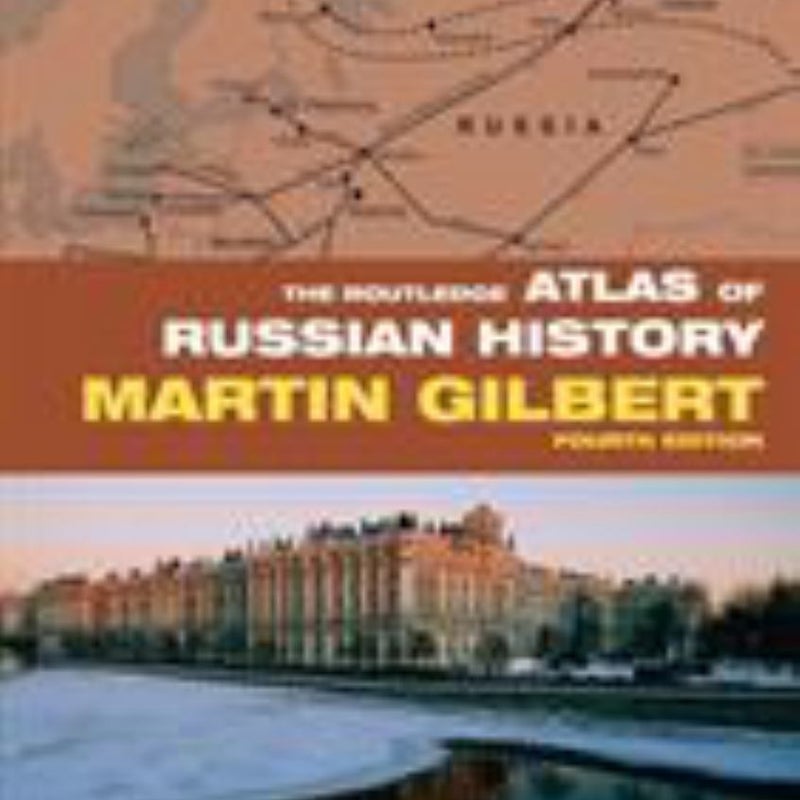 The Routledge Atlas of Russian History