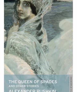 The Queen of Spades and Other Stories