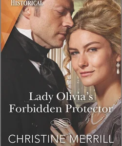 Lady Olivia's Forbidden Protector