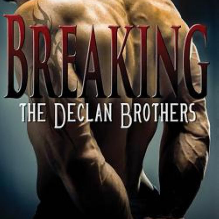 SLATE (Breaking the Declan Brothers, #2)