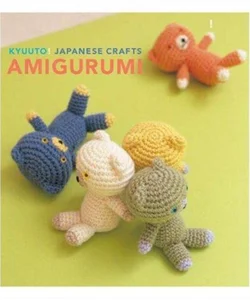 Kyuuto! Japanese Crafts!: Amigurumi