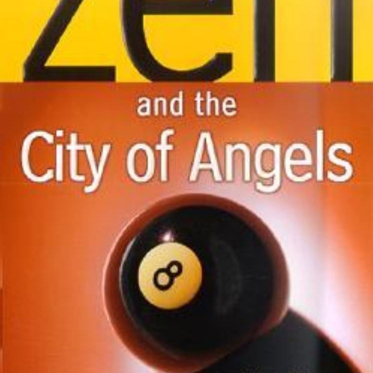 Zen and the City of Angels