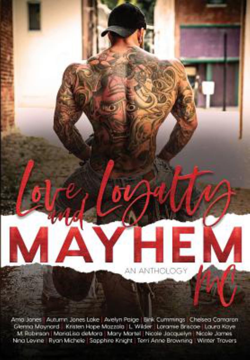 Love, Loyalty and Mayhem
