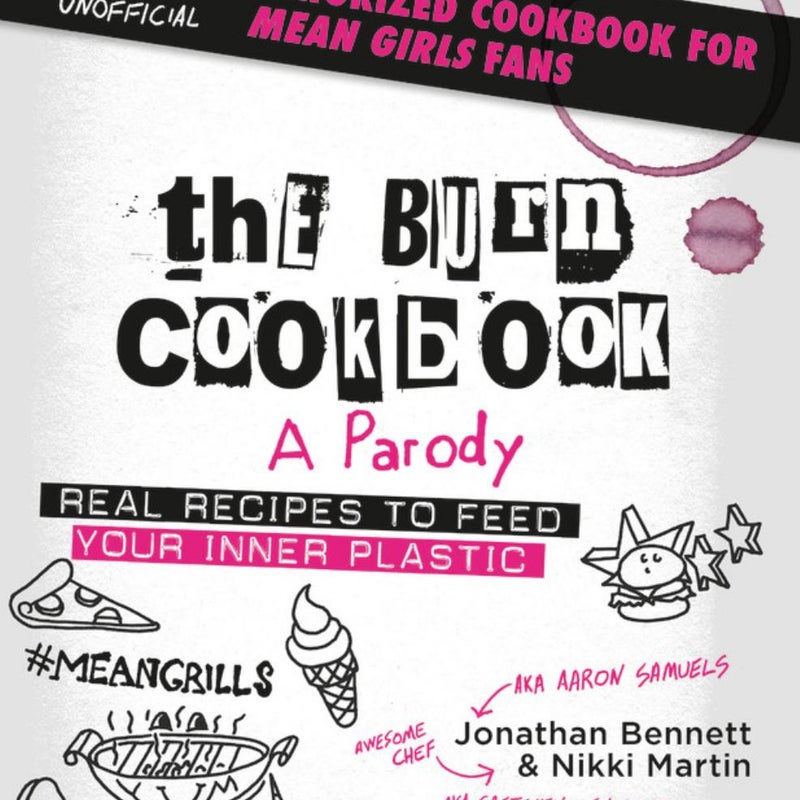 The Burn Cookbook