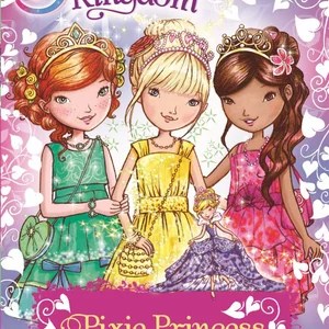 Secret Kingdom: Pixie Princess