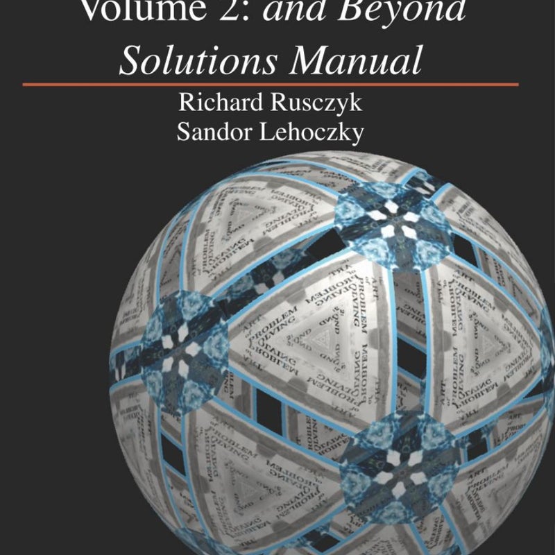 The Art of Problem Solving, Volume 2 by Richard Rusczyk