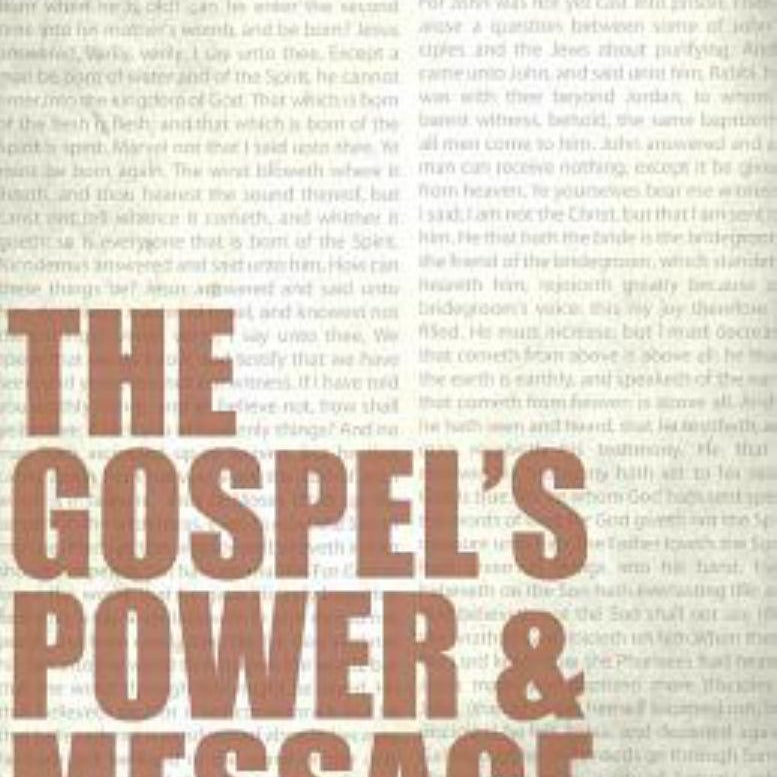 The Gospel's Power and Message