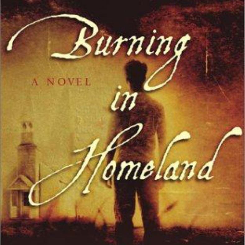 A Burning in Homeland