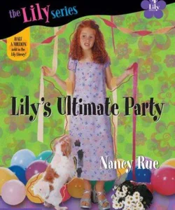 Lily's Ultimate Party