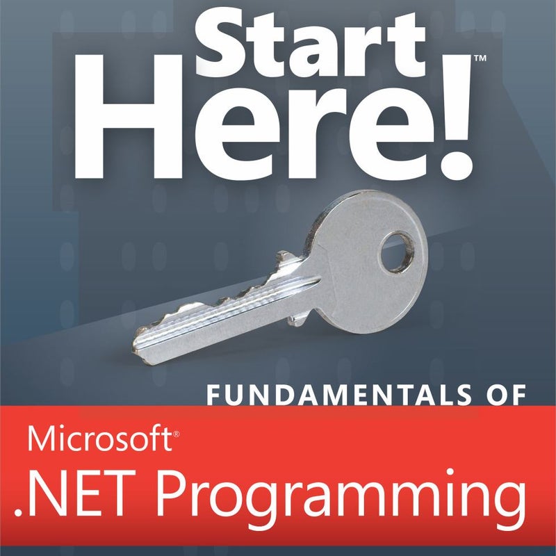 Fundamentals of Microsoft® .NET Programming by Rod Stephens