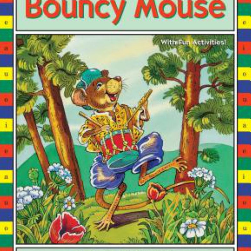 Bouncy Mouse