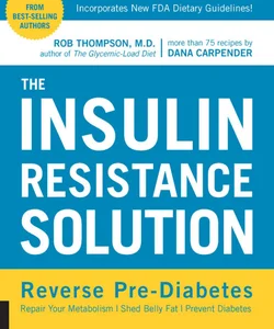 The Insulin Resistance Solution