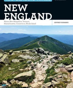 100 Classic Hikes New England