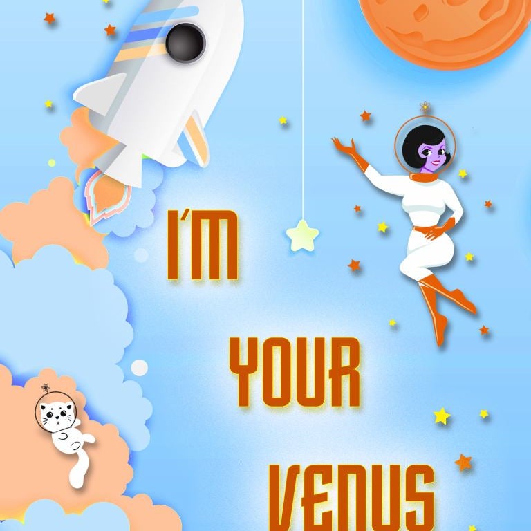 I'm Your Venus