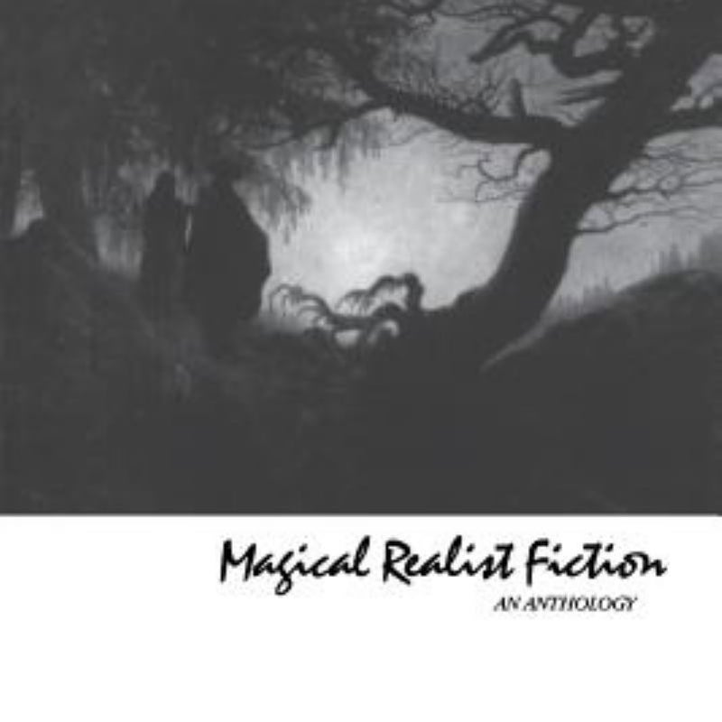 Magical Realist Fiction