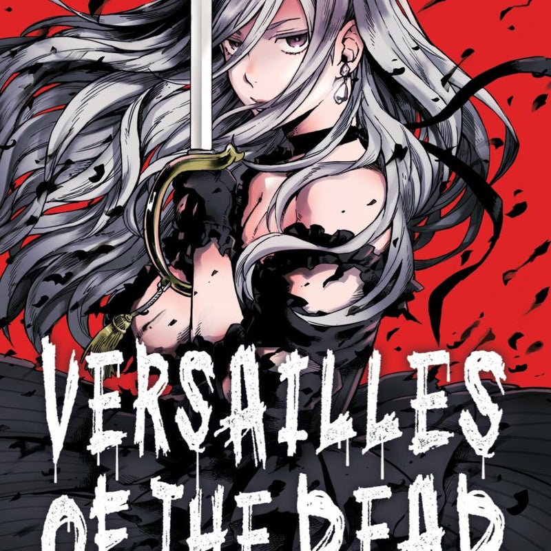 Versailles of the Dead Vol. 3