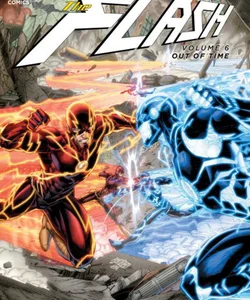 The Flash Vol. 6: Out of Time (the New 52)