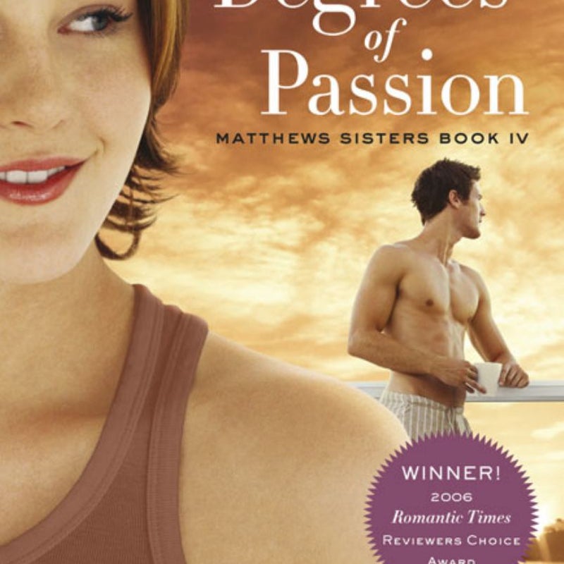 Degrees of Passion