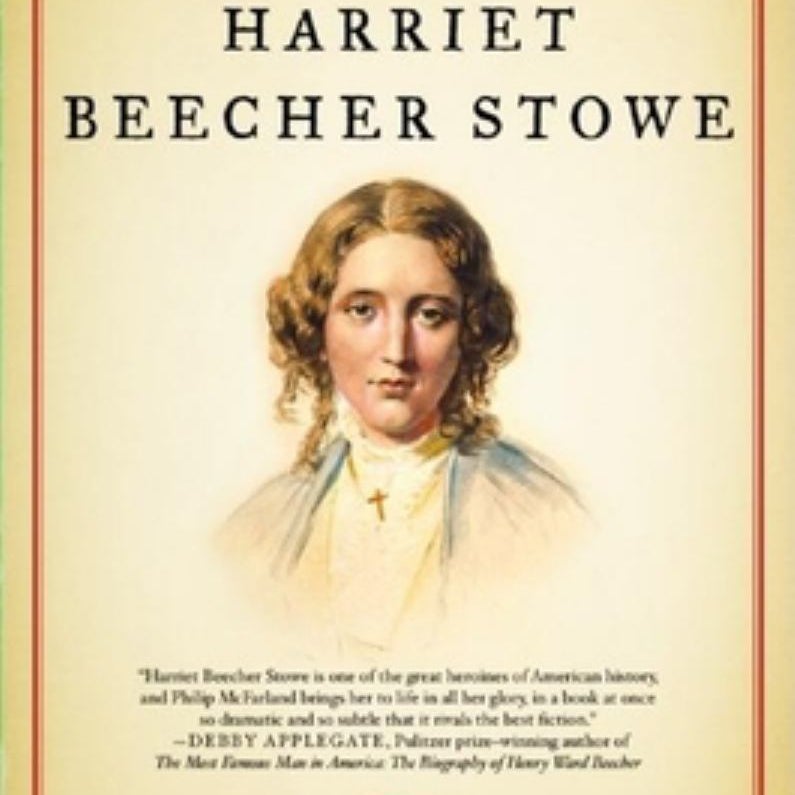 Loves of Harriet Beecher Stowe