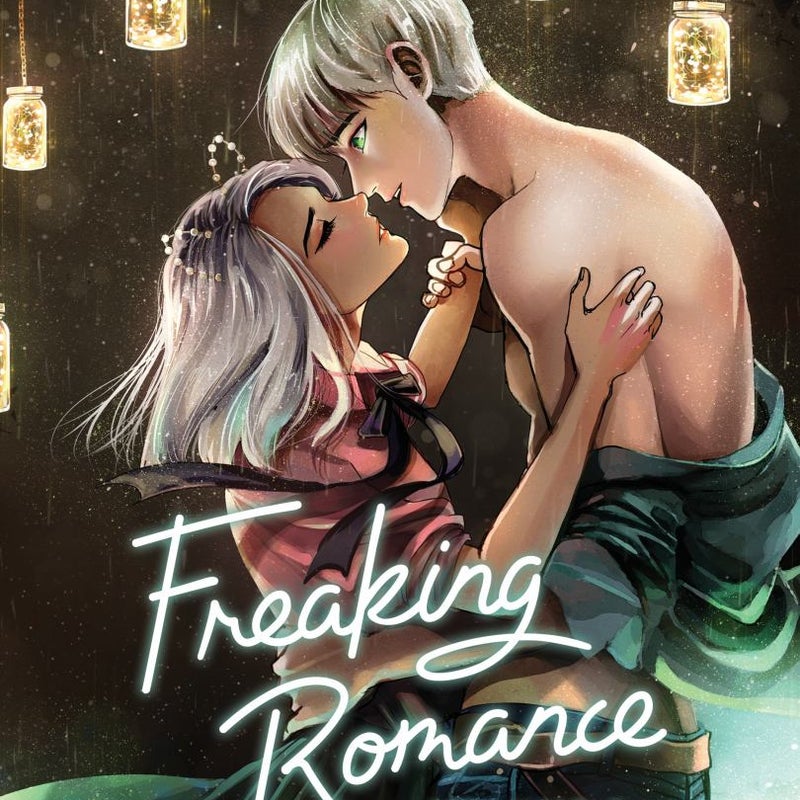Freaking Romance Volume Three