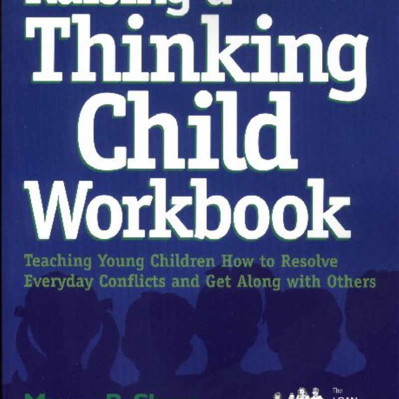 Raising a Thinking Child Workbook