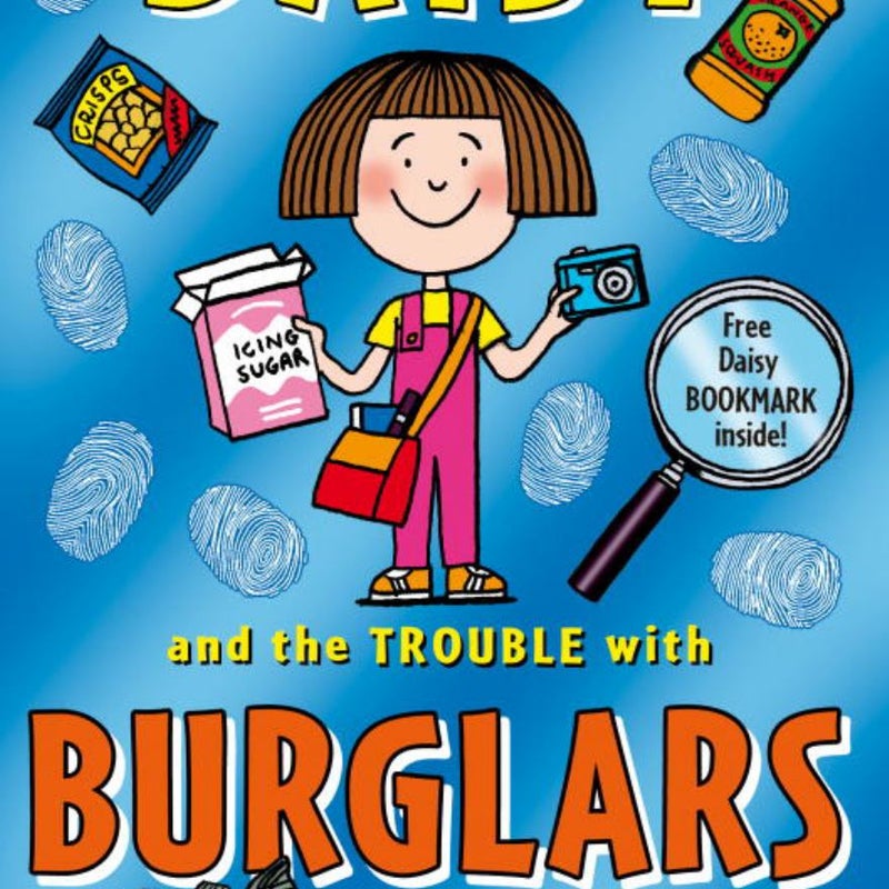 Daisy and the Trouble with Burglars