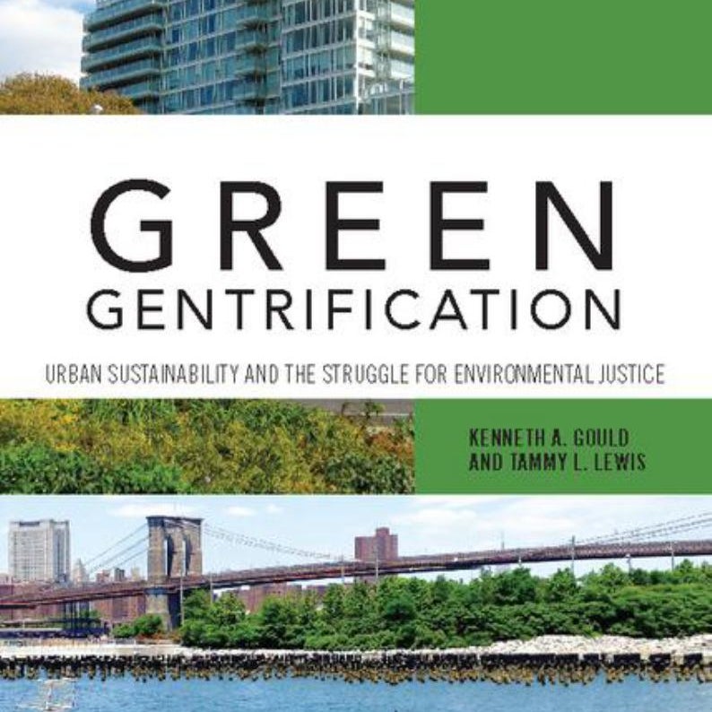 Green Gentrification by A. Gould Pangobooks