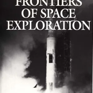 Frontiers of Space Exploration