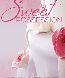 Sweet Possession