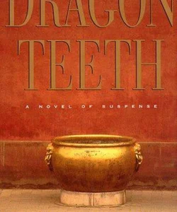 Dragon Teeth