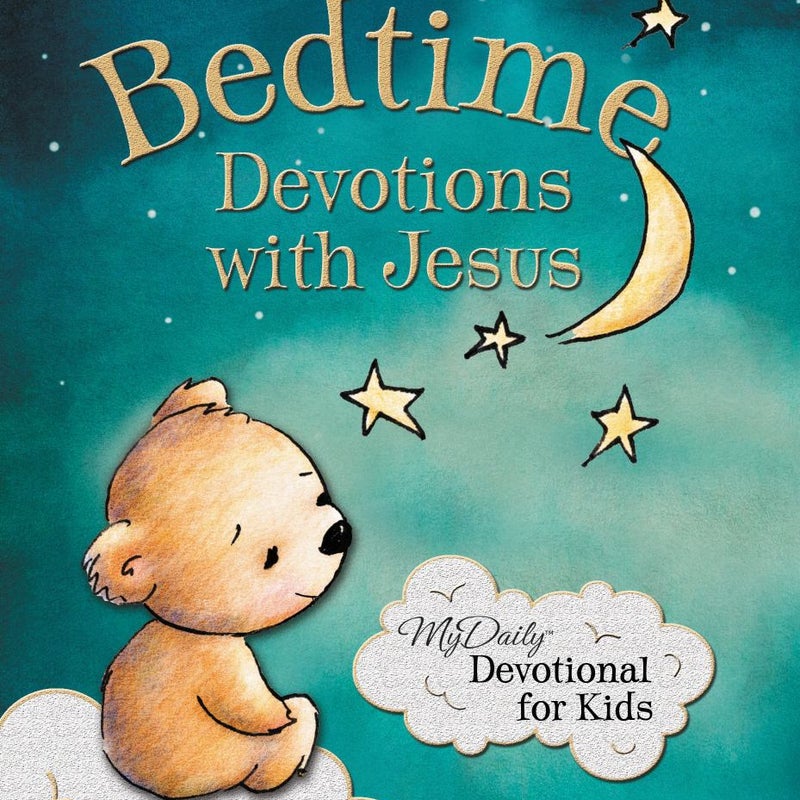 Bedtime Devotions with Jesus