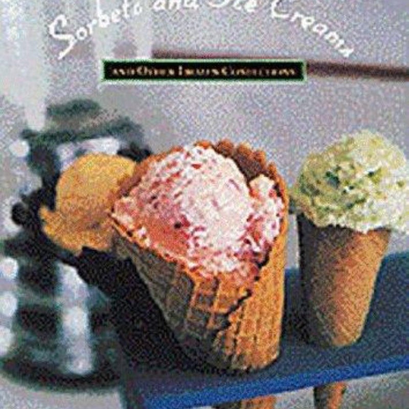 Sorbets and Ice Creams