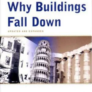 Why Buildings Fall Down