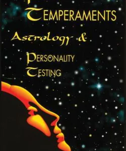 Four Temperaments, Astrology and Personality Testing