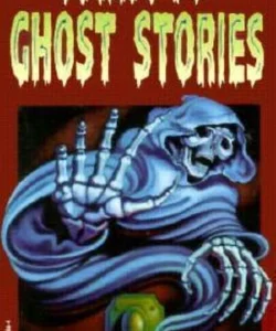 Famous Ghost Stories