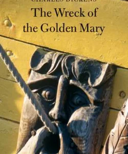 The Wreck of the Golden Mary