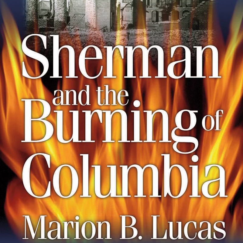 Sherman and the Burning of Columbia