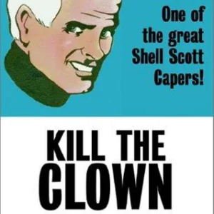 Kill the Clown