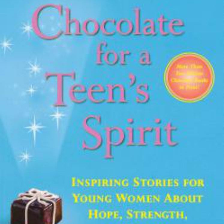 Chocolate for a Teen's Spirit