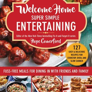 Welcome Home Super Simple Entertaining