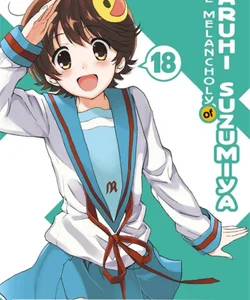 The Melancholy of Haruhi Suzumiya, Vol. 18 (Manga)