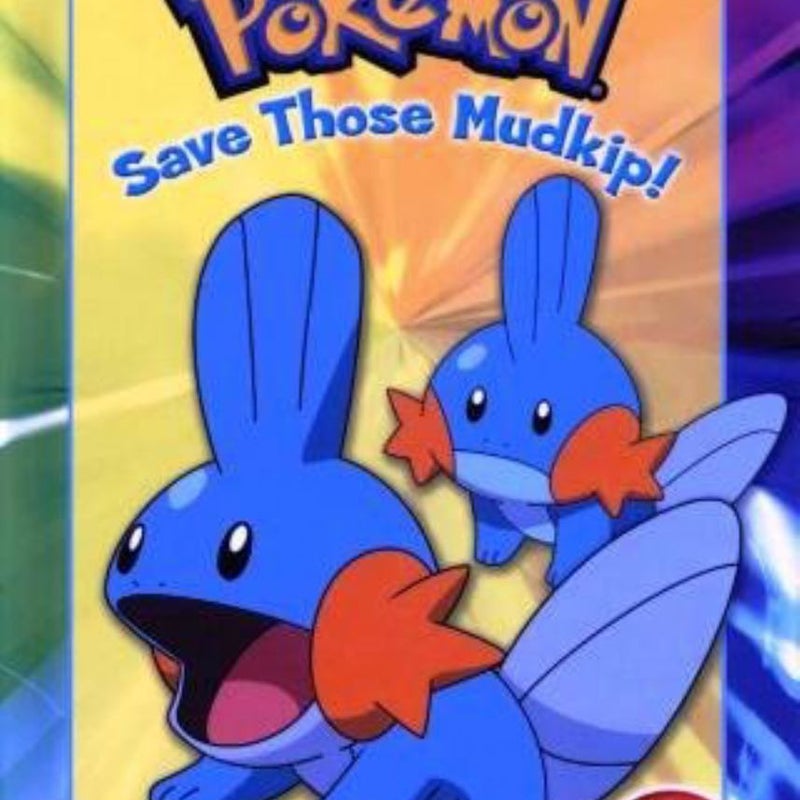 Save Those Mudkip!