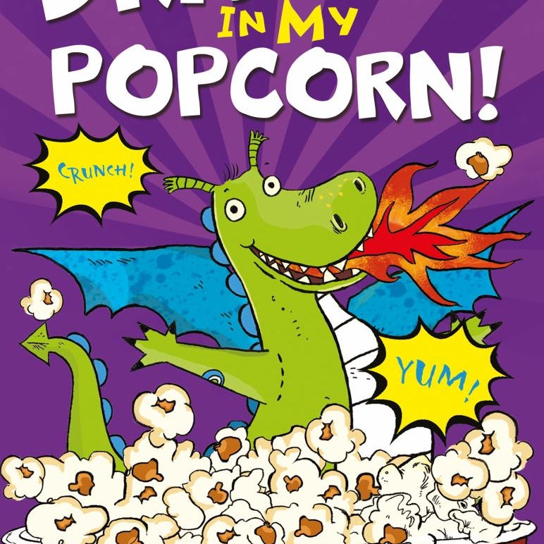 There's a Dragon in My Popcorn