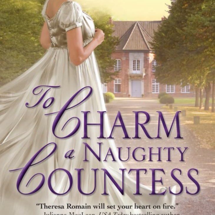 To Charm a Naughty Countess