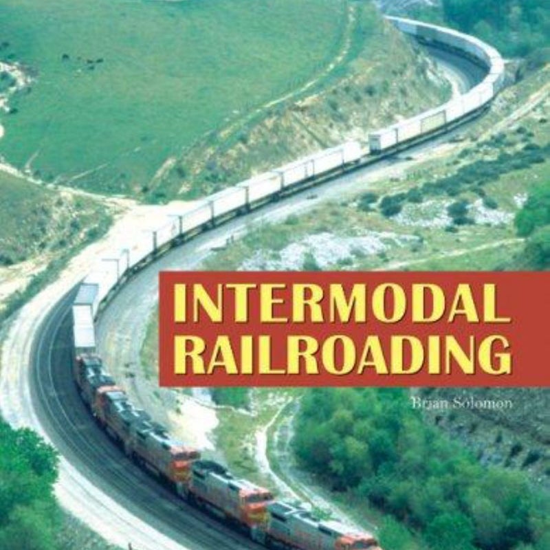 Intermodal Railroading