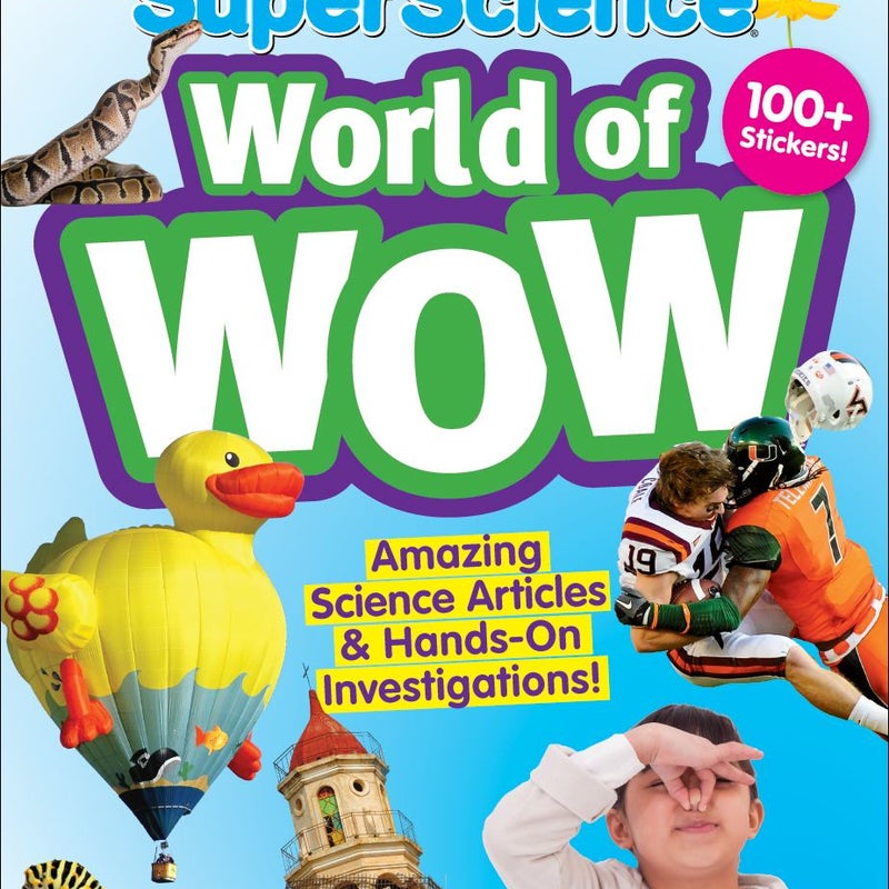 SuperScience World of WOW (Ages 9-11)